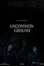 Uncommon Ground