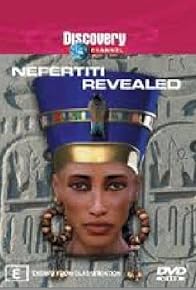 Primary photo for Nefertiti Revealed