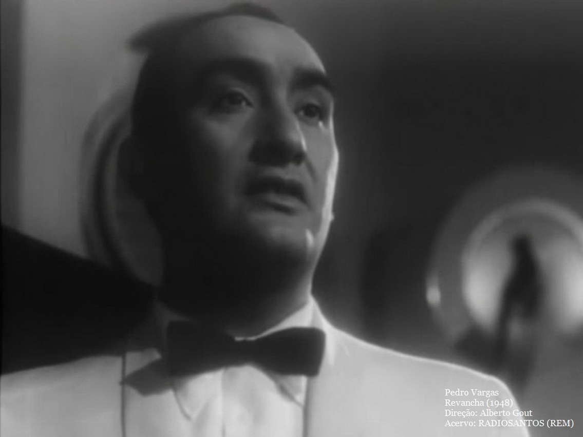 Pedro Vargas in Revancha (1948)