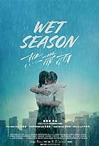 Wet Season (2019)