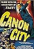 Canon City (1948) Poster