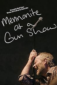 Primary photo for Mennonite at a Gun Show