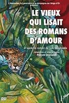 Le vieux qui lisait des romans d'amour (2009)