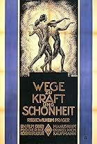 Wege zu Kraft und Schönheit - Ein Film über moderne Körperkultur