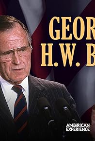 Primary photo for George H.W. Bush: Part II