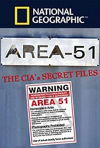 Primary photo for Area 51: The CIA's Secret Files