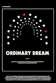 Primary photo for Ordinary Dream