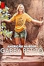 American Murder: Gabby Petito (2025)