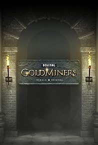 Primary photo for Digital GoldMiners