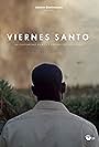 Miguel Félix Valdez in Viernes Santo (2014)