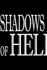 Primary photo for In the Shadows of Hell