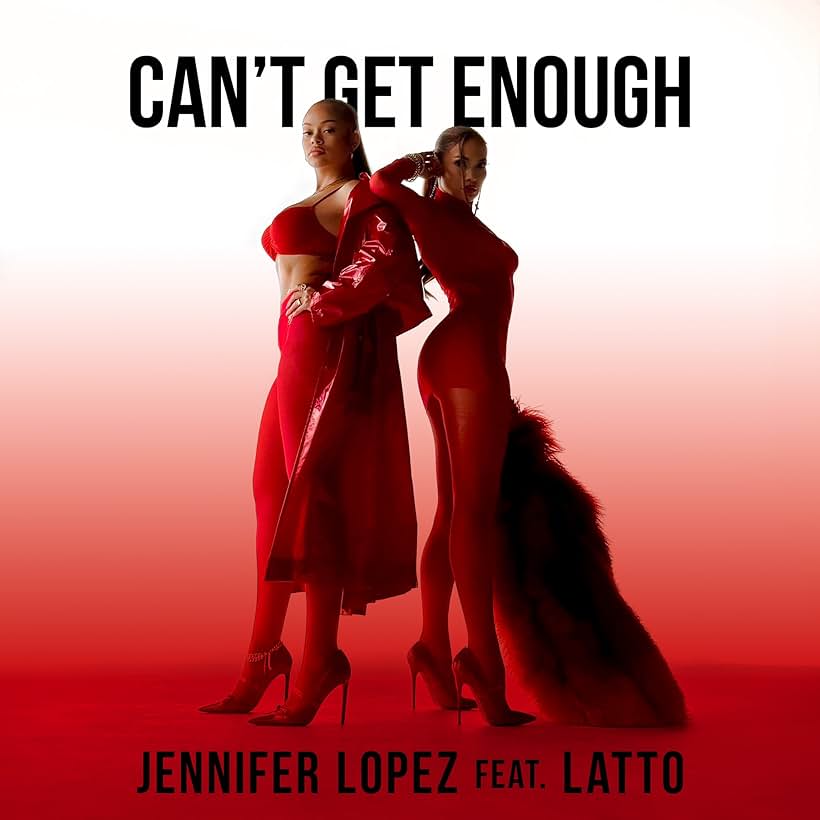 Jennifer Lopez and Latto in Jennifer Lopez Feat. Latto: Can't Get Enough (Remix) (2024)