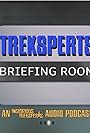 Treksperts Briefing Room (2021)