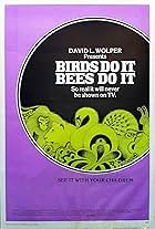 Birds Do It, Bees Do It (1974)