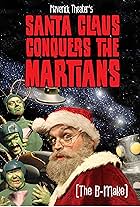 Maverick Theater's Santa Claus Conquers the Martians