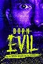 Born Evil: The Serial Killer and the Savior (2024)