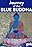 Lost Secrets of Ancient Medicine: The Journey of the Blue Buddha