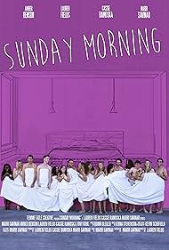 Anna Campbell, Cassie Ramoska, Austin Powell, Dean Milos, Emmanuel Paraskiv, Alex Trewhitt, Ricky Wang, Britt Turpack, Lauren Fields, Dianna Cruz, Marri Savinar, Jennifer O'Brien, Sarah Beth Comfort, Maya Harris, Colton Little, and Ulysses Morazan in Sunday Morning (2016)