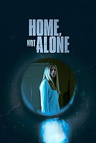 Andrea Bogart in Home, Not Alone (2023)