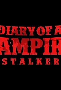 Primary photo for Diary of a Vampire Stalker