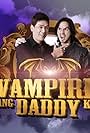 Vampire ang daddy ko (2013)