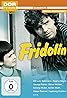 Fridolin (TV Mini Series 1987) Poster