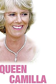 Primary photo for Queen Camilla: Diana's Successor?