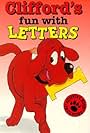 Clifford's Fun with Letters (1988)