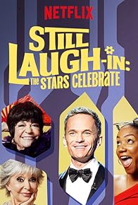 Primary photo for Still Laugh-In: The Stars Celebrate