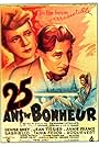 Vingt-cinq ans de bonheur (1943)