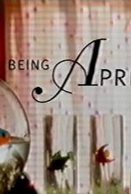 Being April (2002)