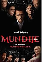 Eric Roberts, Michael Paré, Al Sapienza, George Lazenby, Robert Miano, Gino Salvano, Paul Sampson, Silvio Simac, and Eugenia Kuzmina in Mundije