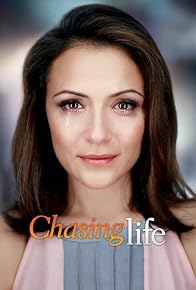 Primary photo for Chasing Life