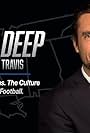 Clay Travis in Going Deep with Clay Travis (2021)