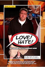 Austin Janowsky in Love/Hate: The Amazing Life of a Comicbook Artist! (2016)