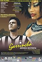 Garrincha: Estrela Solitária