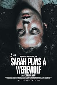 Primary photo for Sarah Plays a Werewolf