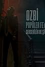 Ozbi in Ozbi: Popüler Fetis (2018)