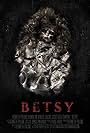 Betsy (2017)