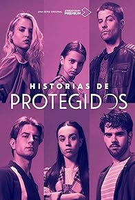 Primary photo for Historias de Protegidos