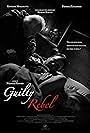 Guilty rebel (2024)