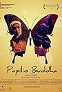 Papilio Buddha (2013)