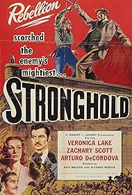 Veronica Lake, Arturo de Córdova, and Zachary Scott in Stronghold (1951)