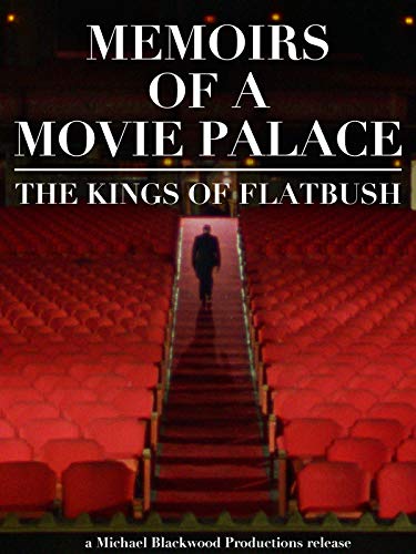 Memoirs of a Movie Palace: The Kings of Flatbush (1980)