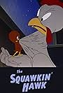 The Squawkin' Hawk (1942)