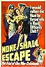 None Shall Escape (1944) Poster