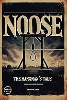 Noose, the Hangman's Tale