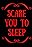 Scare You to Sleep