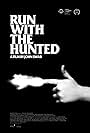 Run with the Hunted (2019)