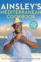 Ainsley Harriott in Ainsley's Mediterranean Cookbook (2020)